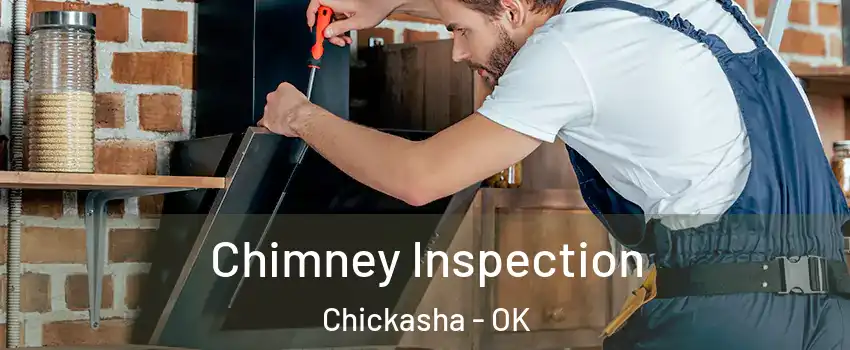 Chimney Inspection Chickasha - OK