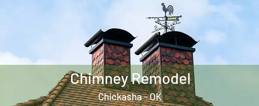 Chimney Remodel Chickasha - OK