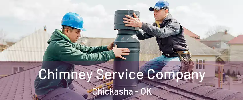  Chimney Service Company Chickasha - OK