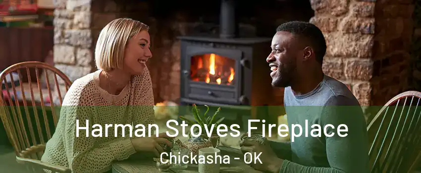 Harman Stoves Fireplace Chickasha - OK