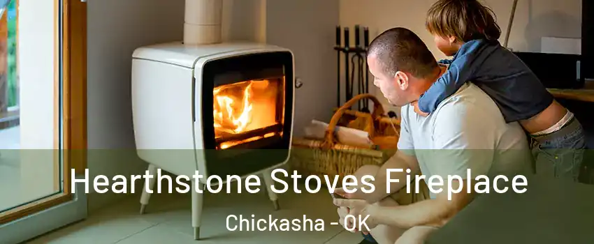  Hearthstone Stoves Fireplace Chickasha - OK